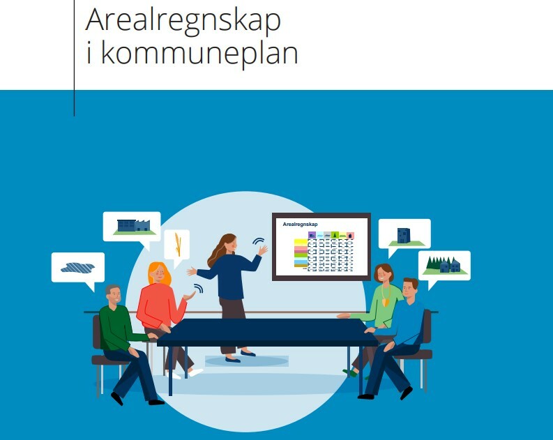 Ny veileder: Arealregnskap i kommuneplan - NKRF
